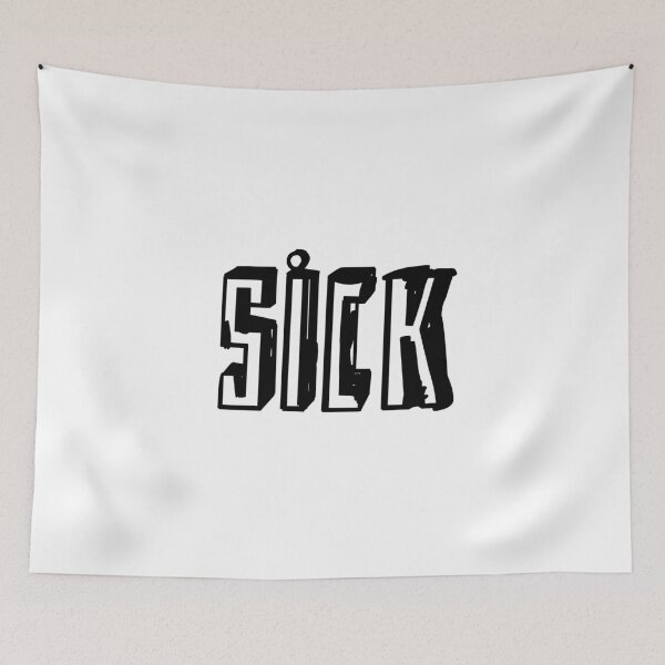 Item preview, SICK designed and sold by nowherenoplace.
