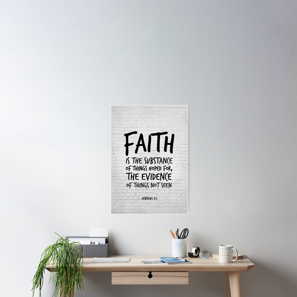 Hebreos 11: 1, La fe es la sustancia - Versión bíblica de KJV Póster