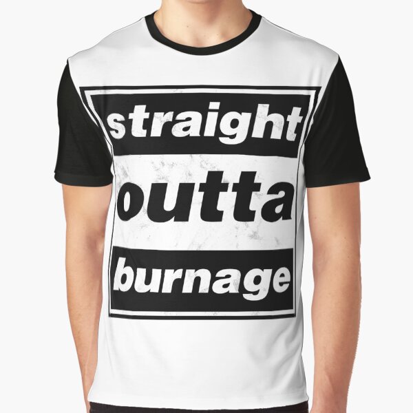 Straight Outta Burnage, Our Kid Graphic T-Shirt