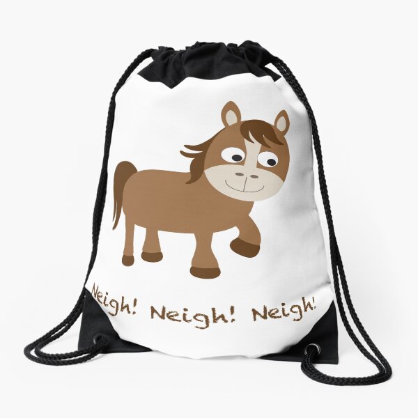 Neigh, Neigh, Neigh Drawstring Bag