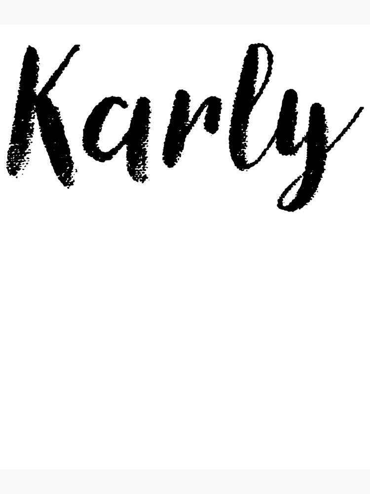 karly-cute-names-for-girls-stickers-shirts-poster-for-sale-by