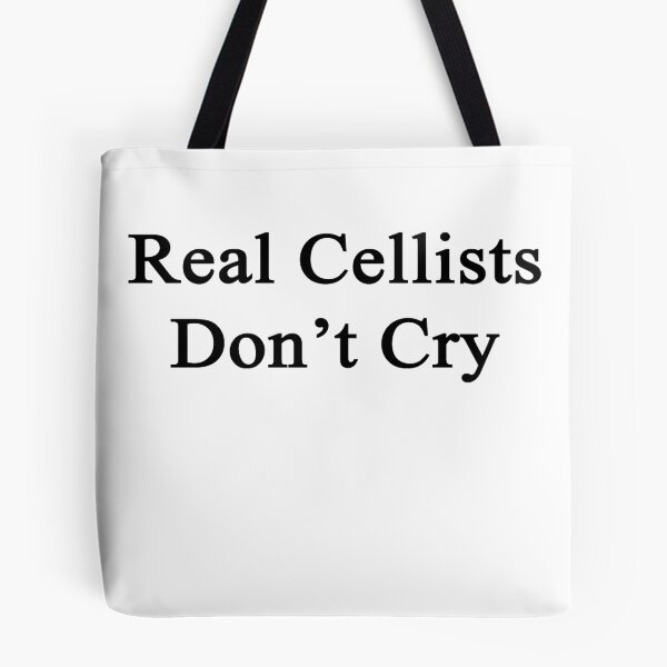 Item preview, Real Cellists Don't Cry  designed and sold by supernova23.
