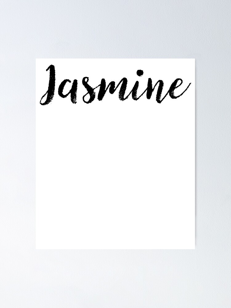 "Jasmine Girl Names For Wives Daughters Stickers Tees" Poster for