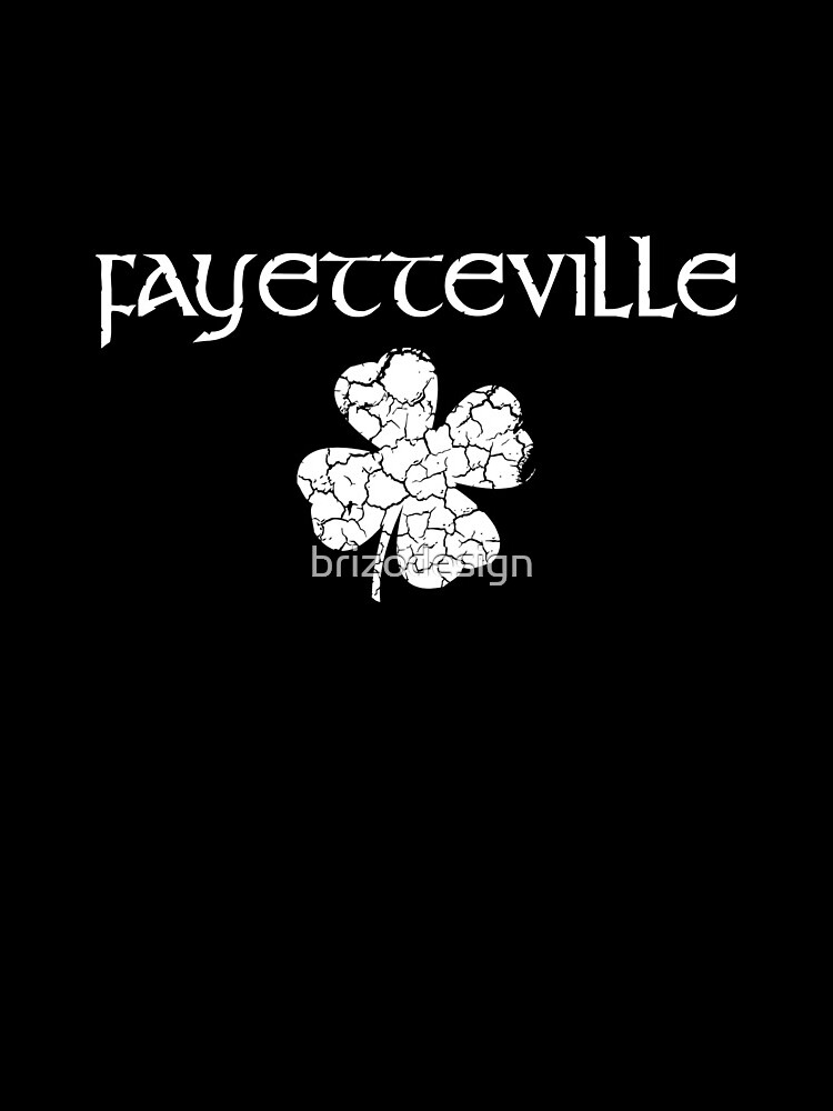 Día de San Patricio Orgullo de la ciudad - Shamrock angustiado - FAYETTEVILLE de brizodesign