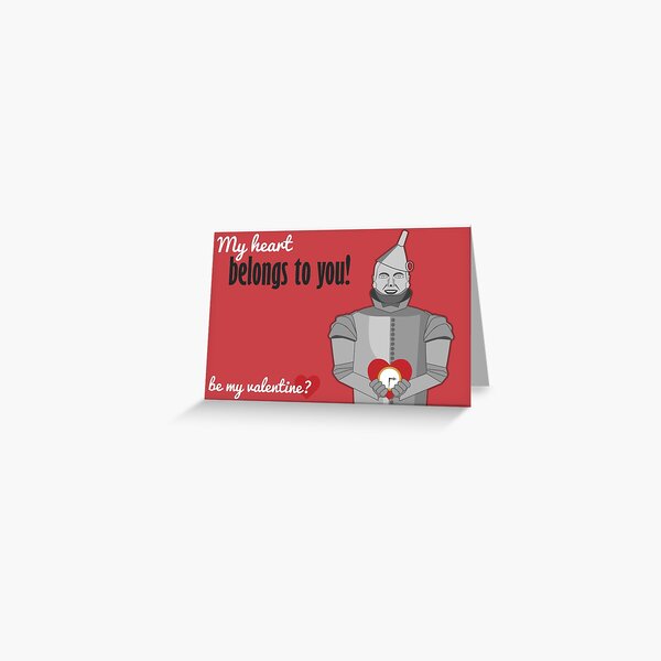 Tin Man - Wizard of Oz Valentine Greeting Card