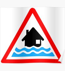Flood Warning Posters | Redbubble