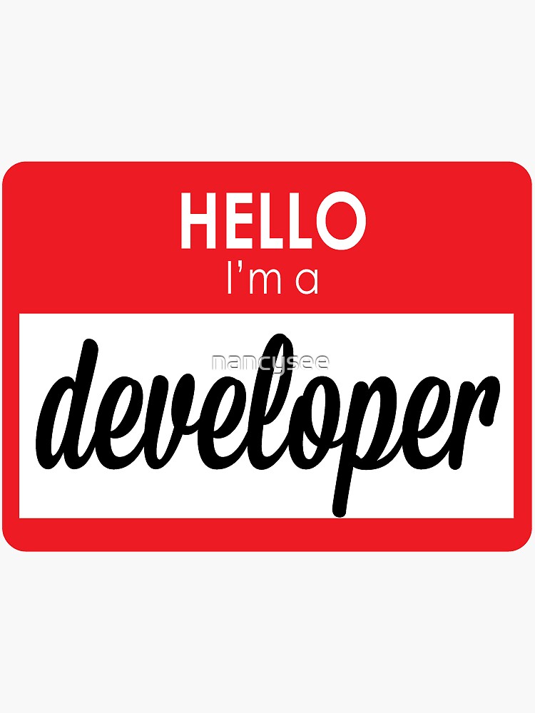 I'm a developer by nancysee
