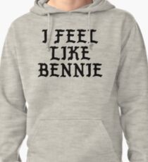 Je me sens comme Bennie - Cool Pablo Hipster Name Sticker Sweat à capuche