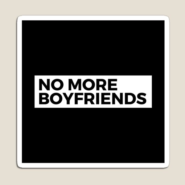 Item preview, Funny Gift - No More Boyfriends designed and sold by FDST-shirts.