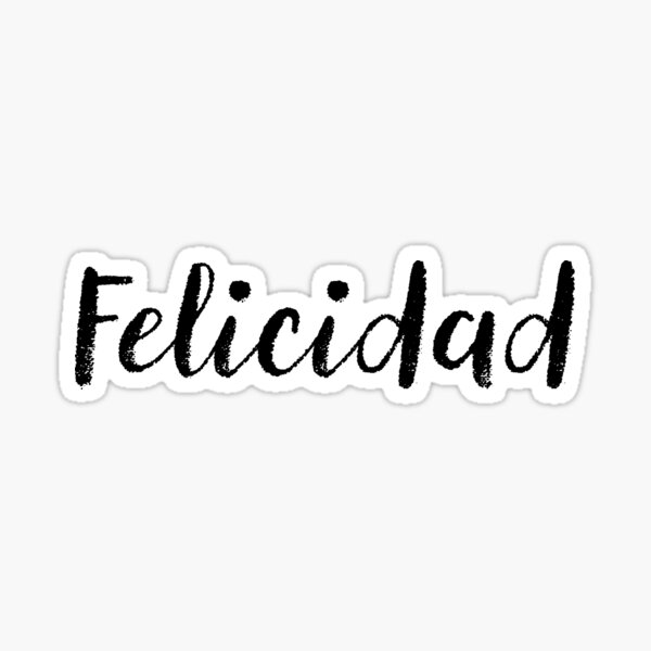 Item preview, Felicidad - Cute Names For Girls Stickers & Shirts designed and sold by soapnlardvx.