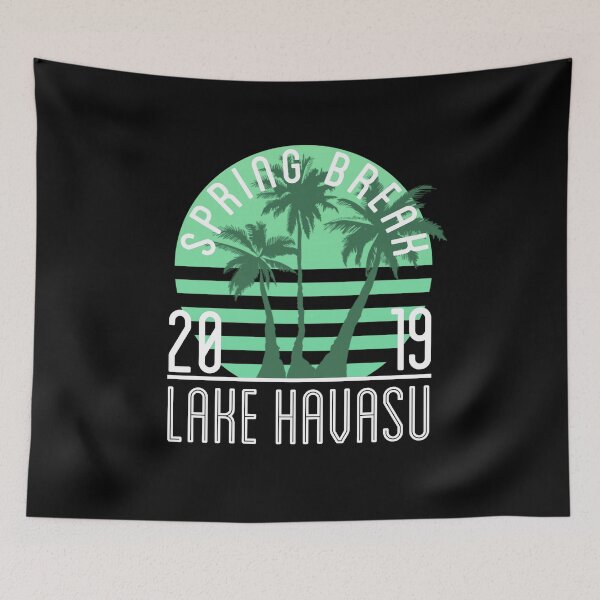 Item preview, Spring Break 2019 LAKE HAVASU designed and sold by brizodesign.