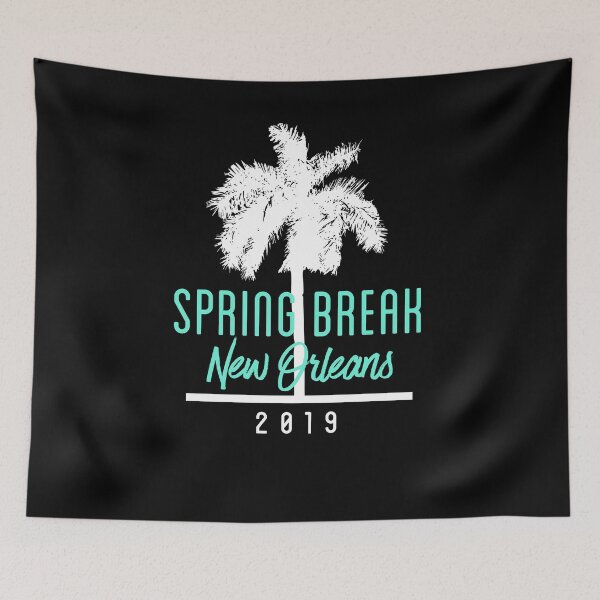Item preview, Spring Break 2019 NEW ORLEANS designed and sold by brizodesign.