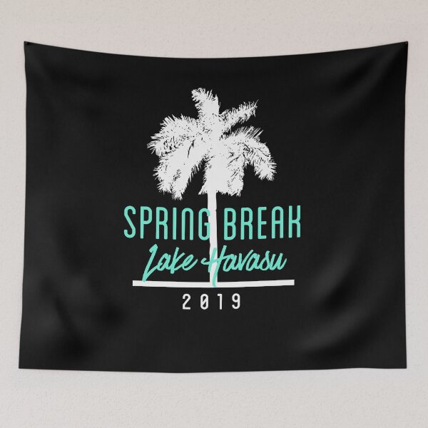Item preview, Spring Break 2019 LAKE HAVASU designed and sold by brizodesign.