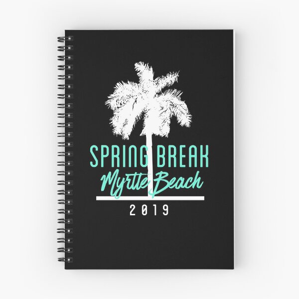 Item preview, Spring Break 2019 MYRTLE BEACH designed and sold by brizodesign.
