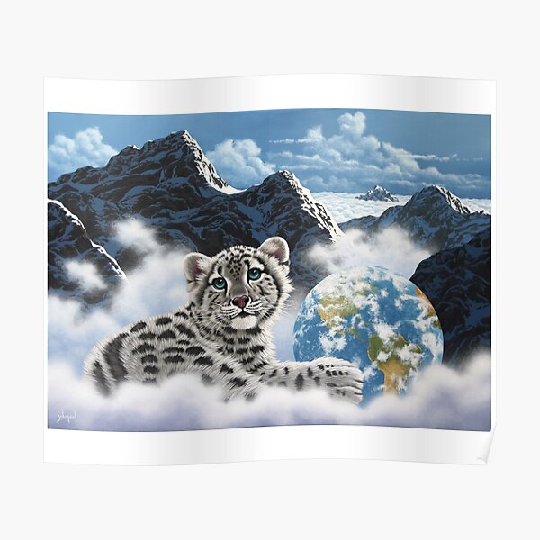 Bed Of Clouds, snow leopard and earth Poster