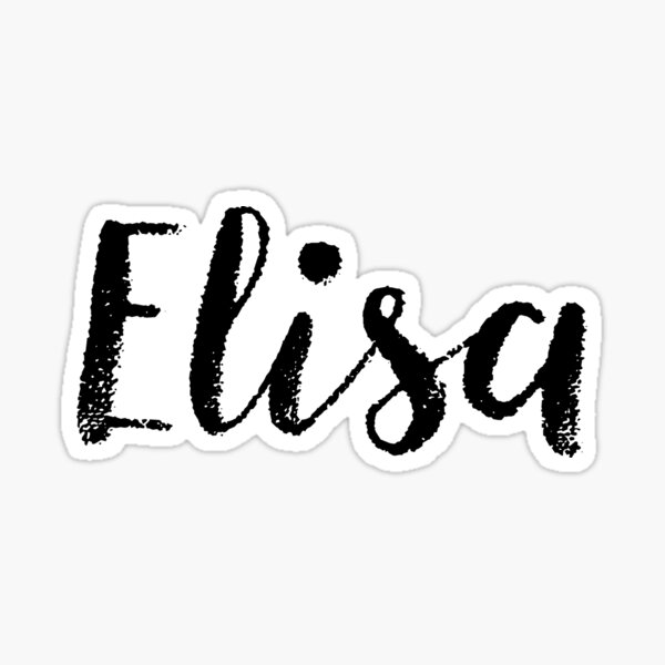 elisa-name-stickers-tees-birthday-sticker-for-sale-by-klonetx