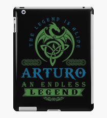 Legend T-shirt - Legend Shirt - Legend Tee - ARTURO An Endless Legend iPad Case/Skin