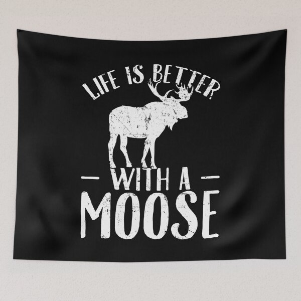 Item preview, Life is better with a moose - Moose Lover designed and sold by Captain Mood.