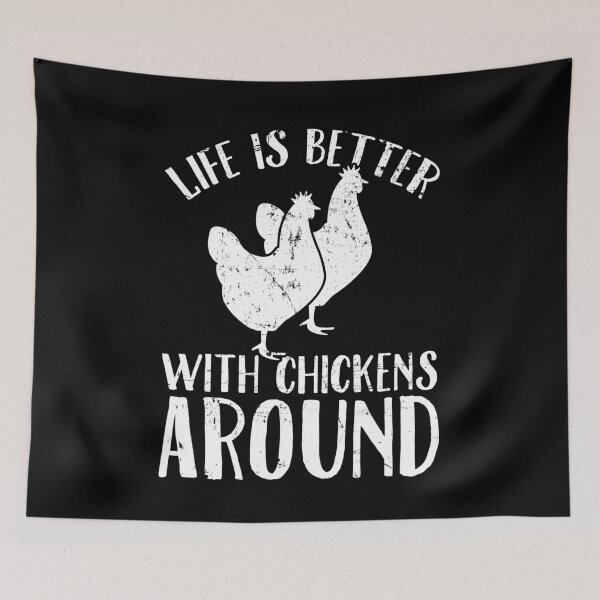 Item preview, Life is better with chickens around - Chicken farmer designed and sold by Captain Mood.