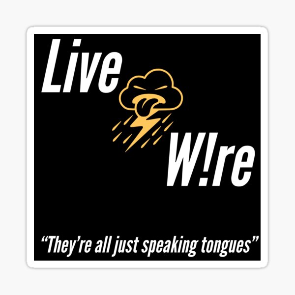 Electric Storm Live W!re Sticker