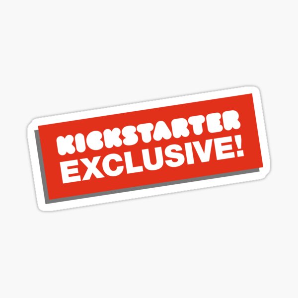 Kickstarter Exclusive! Sticker