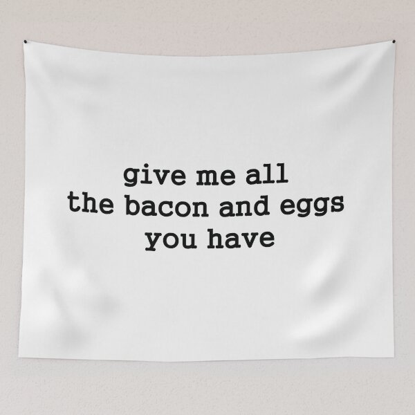 Item preview, Give me all the bacon and eggs you have designed and sold by GeometricLove.