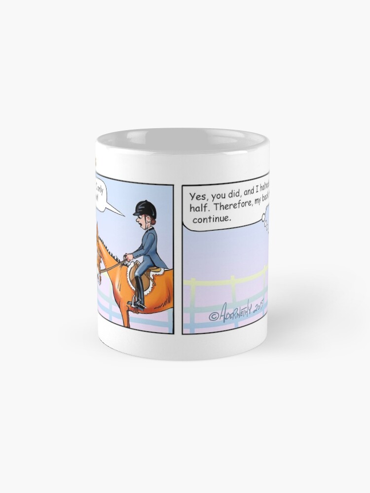 Alternate view of Fergus the Horse: "Half-Halt" Comic Strip Coffee Mug