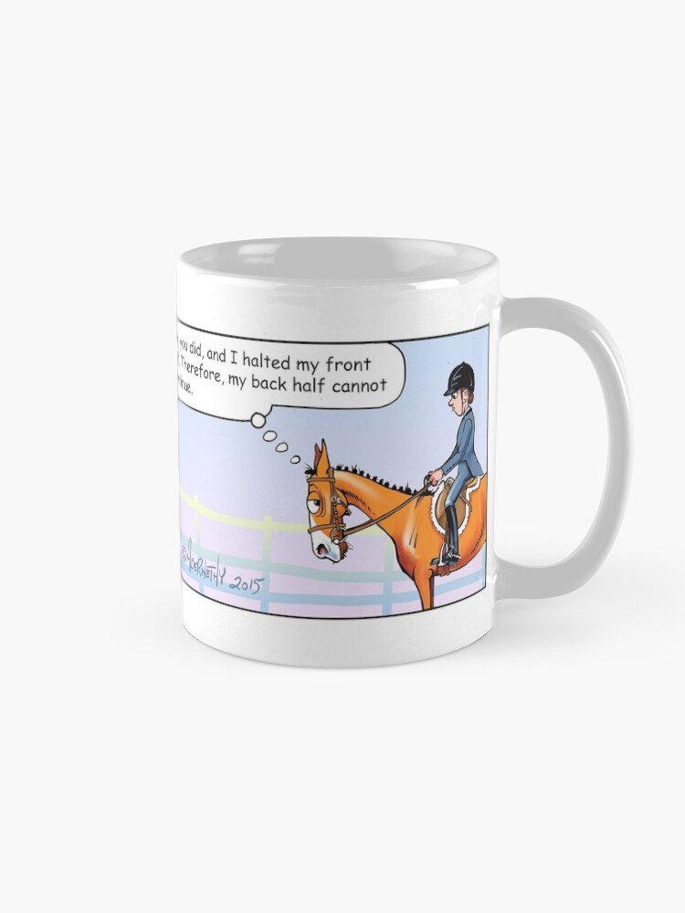 Alternate view of Fergus the Horse: "Half-Halt" Comic Strip Coffee Mug