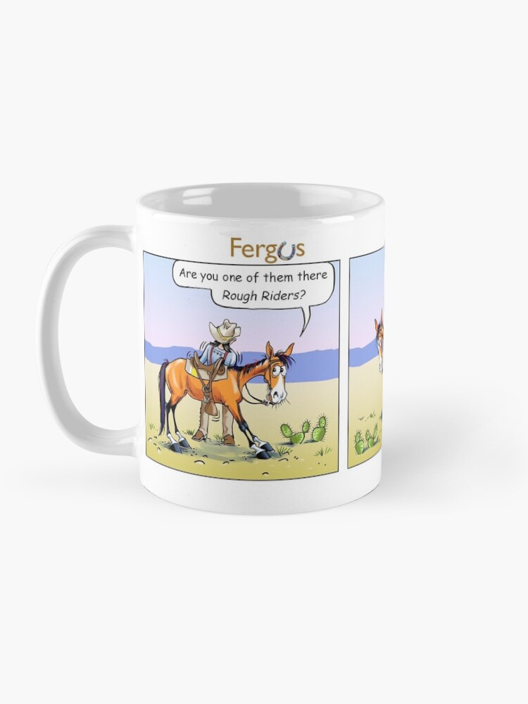 Alternate view of Fergus the Horse: "Rough Rider" Comic Strip Mug