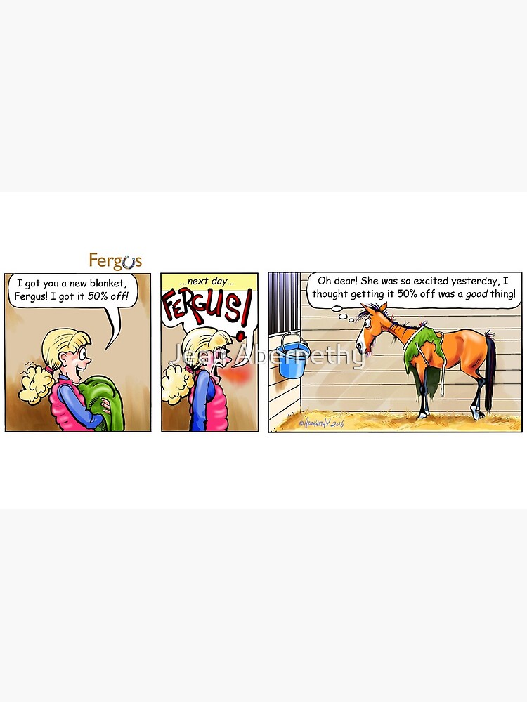 Fergus the Horse: "50% Off" Comic Strip by JeanAbernethy