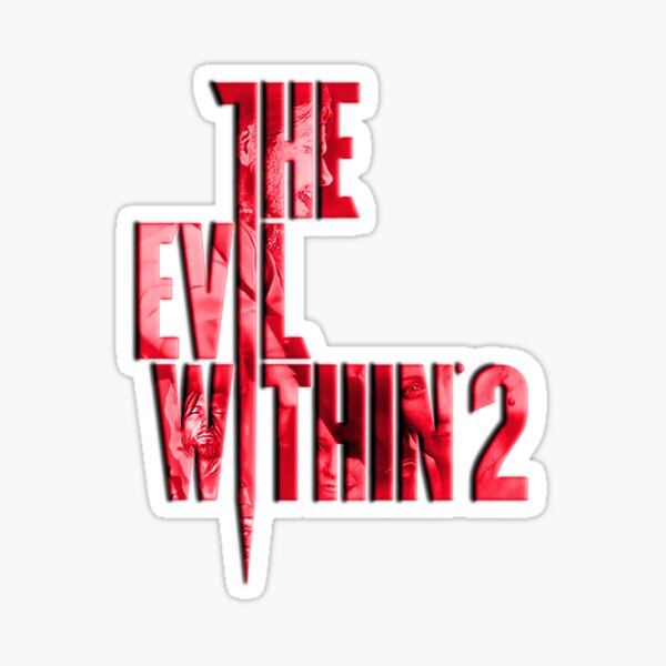 The Evil Within 2 Stickers Redbubble