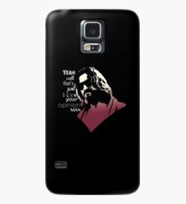 Your opinion, man Case/Skin for Samsung Galaxy