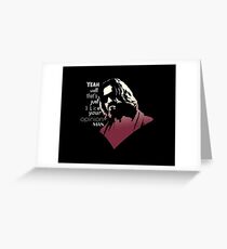 Your opinion, man Greeting Card