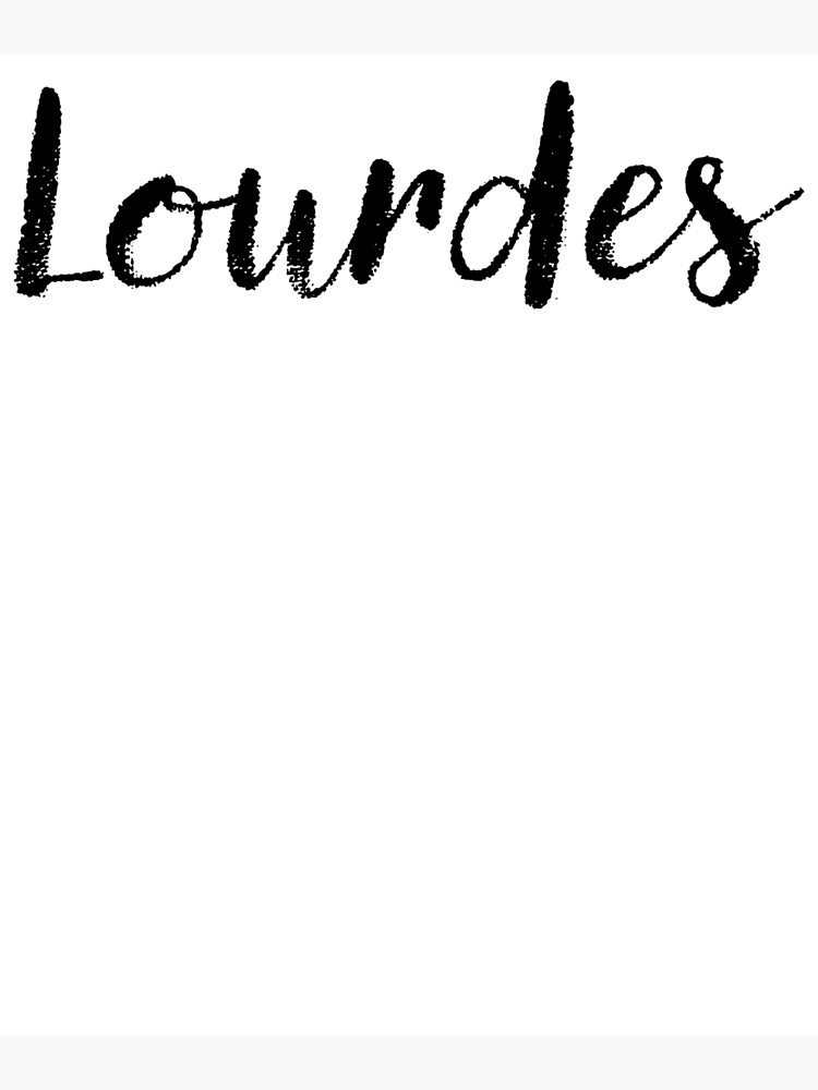 "Lourdes Name Stickers Tees Birthday" Poster by Redbubble