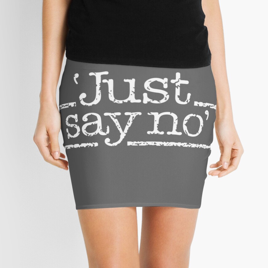 Just Say No | Mini Skirt