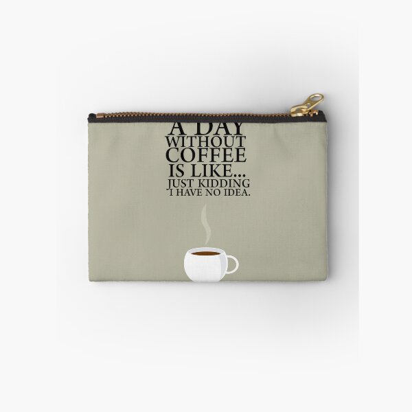 Item preview, A Day Without Coffee... designed and sold by sagetypo.