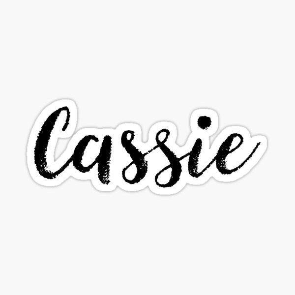 Cassie Girl Names For Wives Daughters Stickers Tees Sticker For Sale By Klonetx Redbubble 
