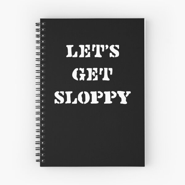 Item preview, Let's Get Sloppy designed and sold by blueveins.