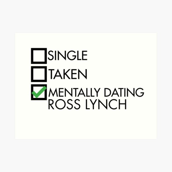 mentally dating ross lynch Art Print