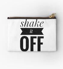 Shake it off Studio Pouch