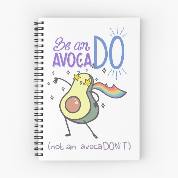 Item preview, Be an avacaDO, not an avocaDON’T designed and sold by Loafenstein.
