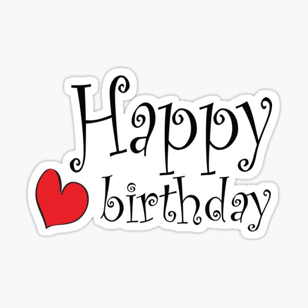 "Happy Birthday" Sticker By BokeeLee | Redbubble