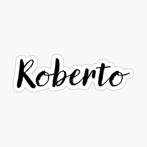 Roberto Name Letters 34 Popular Baby Names That Start With Letter