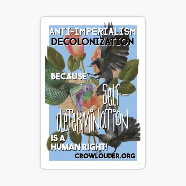 Vintage CROW - Anti-Imperialism/Decolonize Sticker