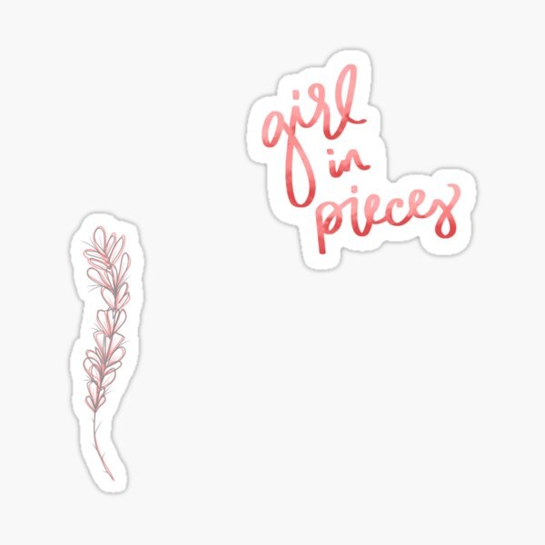 girl in pieces