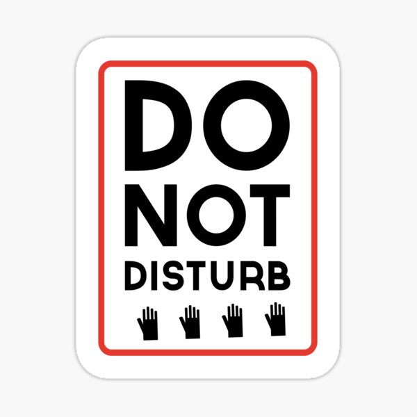Item preview, Do Not Disturb designed and sold by Fabri-Ferreira.