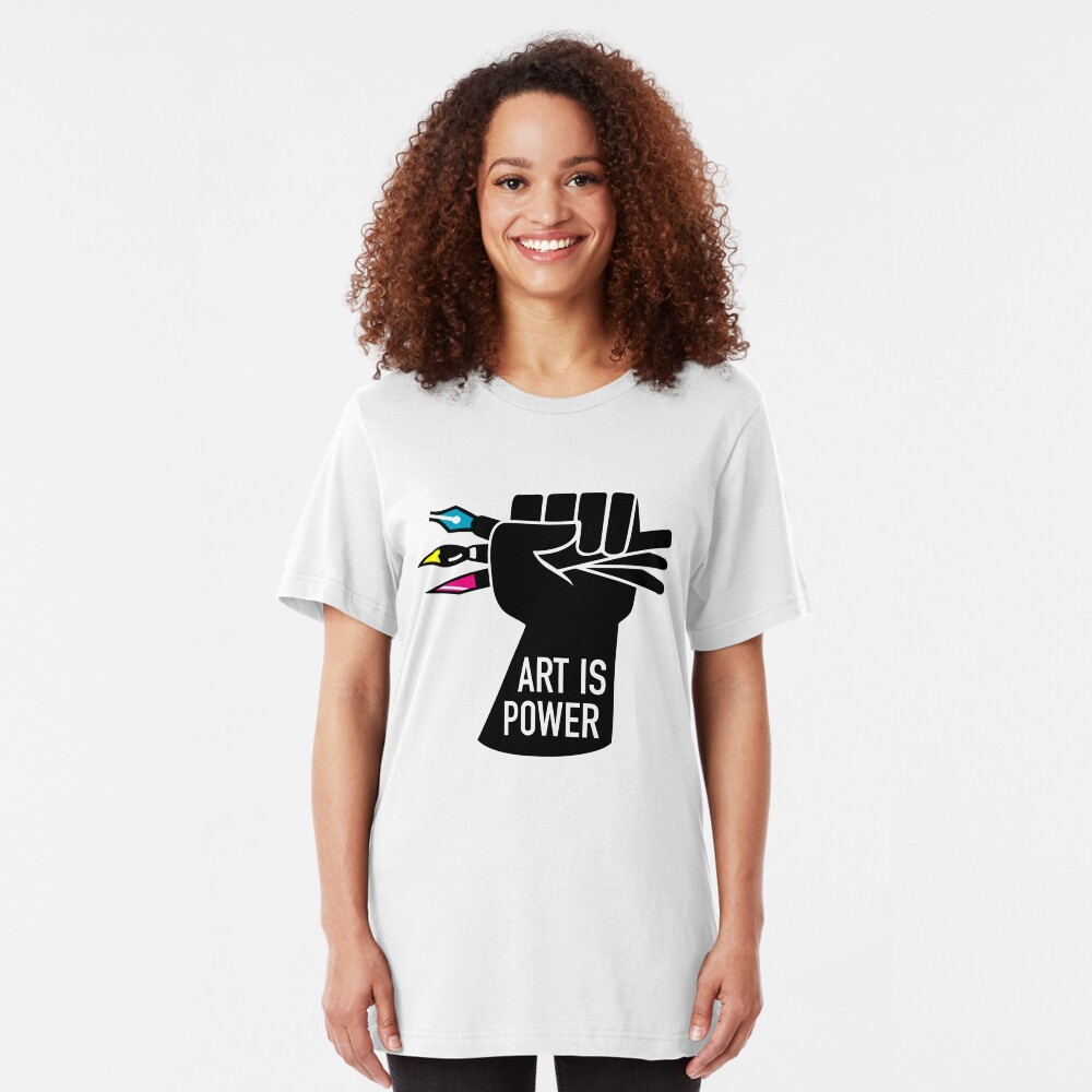 Art is Power Slim Fit T-Shirt