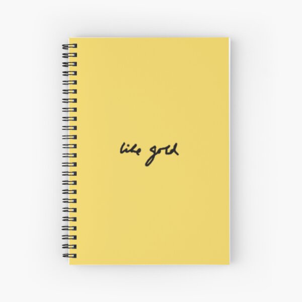 Like Gold - Handwritten Lyrics | Spiral Notebook