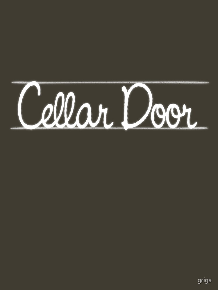 Cellar Door Unisex T Shirt A T Shirt Of Movie Love Film