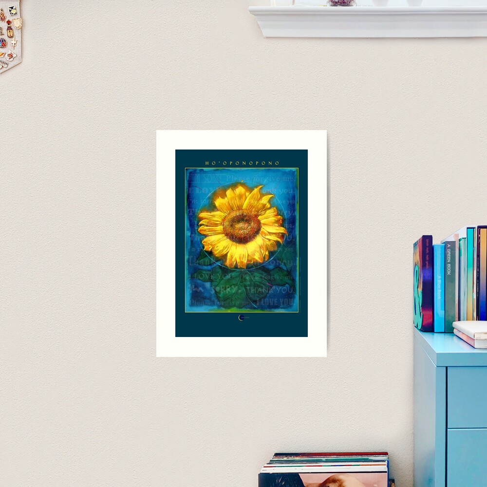 Ho'oponopono Sunflower Cleansing poster Art Print